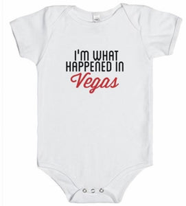 I’m What  Happened In Vegas Onesie