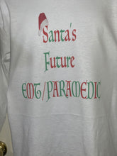 Load image into Gallery viewer, Santa’s Future EMT/ Paramedic   Long Sleeve Shirt