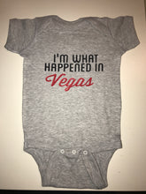 Load image into Gallery viewer, I’m What  Happened In Vegas Onesie