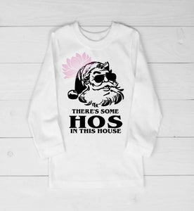 Santa Sweatshirt, Funny Santa Sweatshirt, There’s some Ho’s in this house Sweatshirt