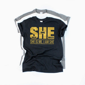 She Is T-shirt