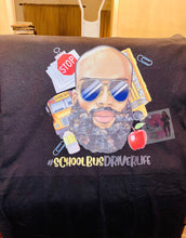 Load image into Gallery viewer, Bus Driver Life T-shirt