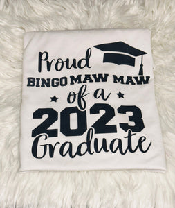 Proud Mom of a 2023 Graduate, Class of 2023 Family Graduation Shirts, Proud Dad of a 2023 Graduate, Proud Family Shirt, Graduation Shirt