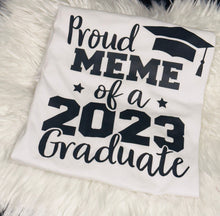 Load image into Gallery viewer, Proud Mom of a 2023 Graduate, Class of 2023 Family Graduation Shirts, Proud Dad of a 2023 Graduate, Proud Family Shirt, Graduation Shirt