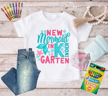 Load image into Gallery viewer, Kindergarten Grade School Shirts, New Mermaid In Kindergarten, Back To School, First Day Of School, Toddler And Youth Shirts, Mermaid Shirt.