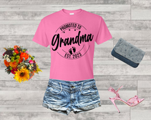 Load image into Gallery viewer, Promoted to Grandma T-shirt